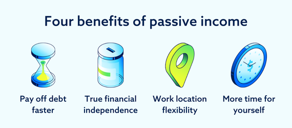 Four benefits of passive income
